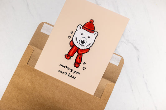 Nothing You Can't Bear - Greeting Card